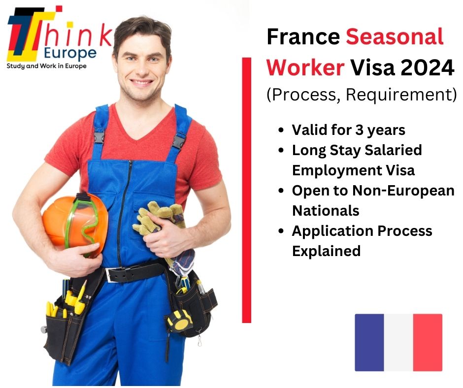 France Seasonal Worker Visa 2024