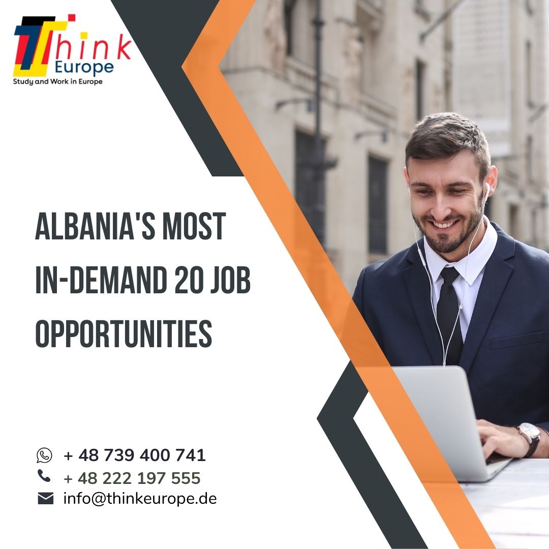 Albania's Most In-Demand 20 Job Opportunities