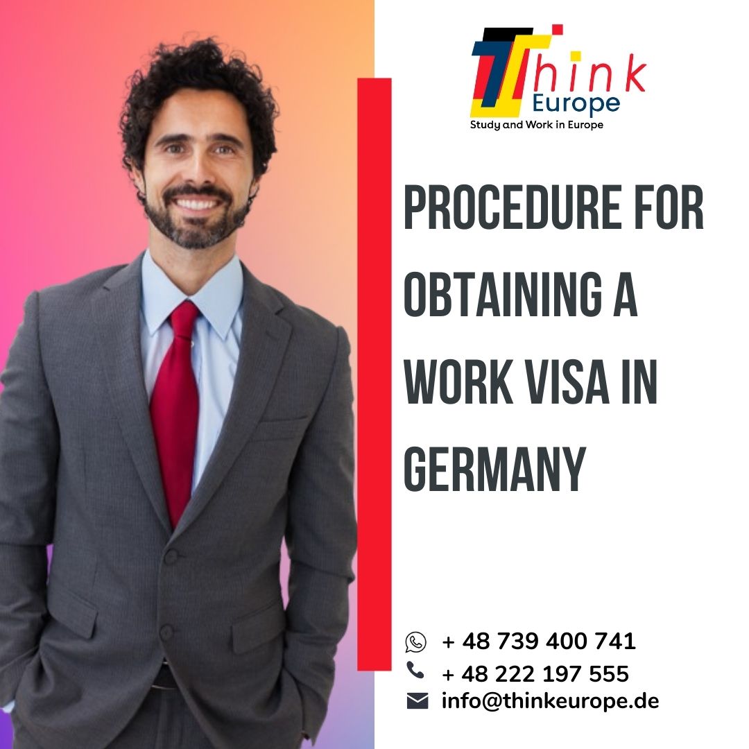 Procedure for Obtaining a Work Visa in Germany