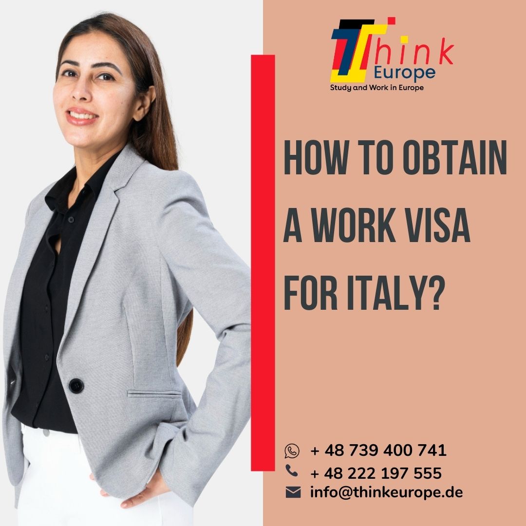 How to Obtain a Work Visa for Italy?