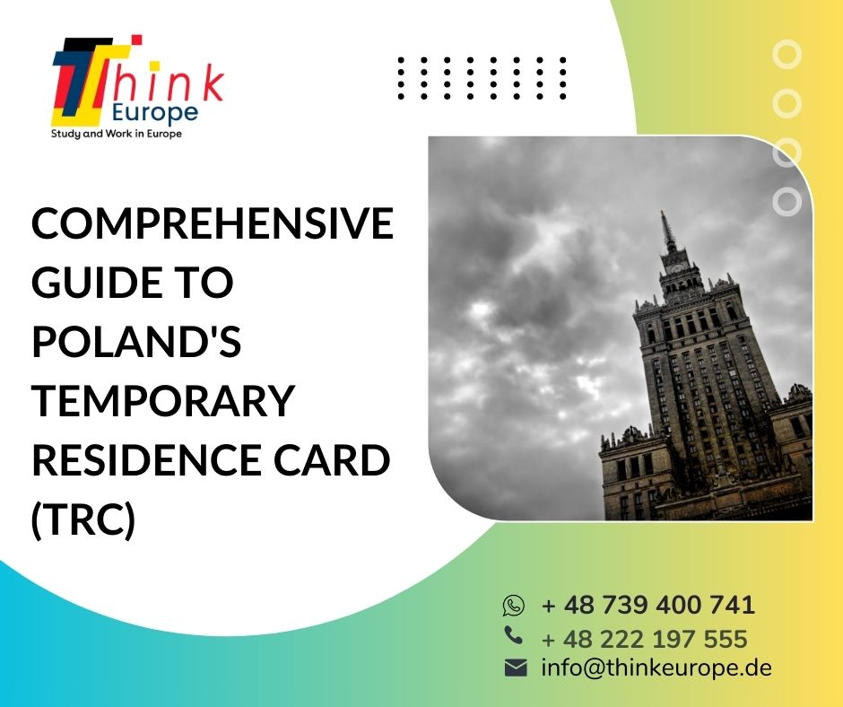 Comprehensive Guide to Poland's Temporary Residence Card (TRC)