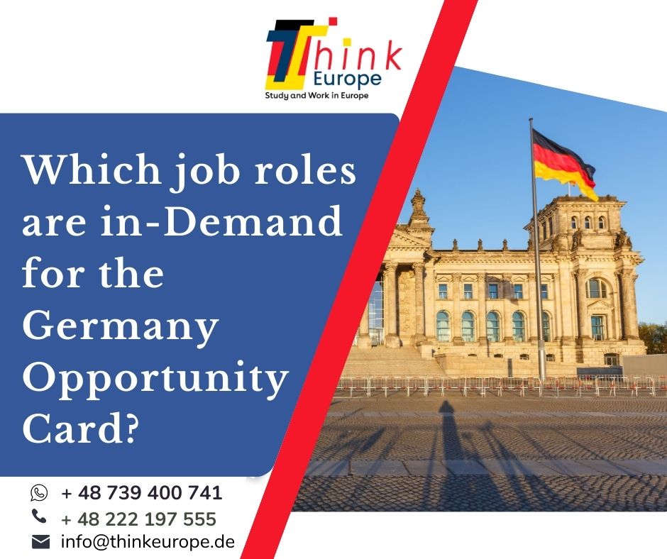 Which job roles are sought after for the Germany Opportunity Card?