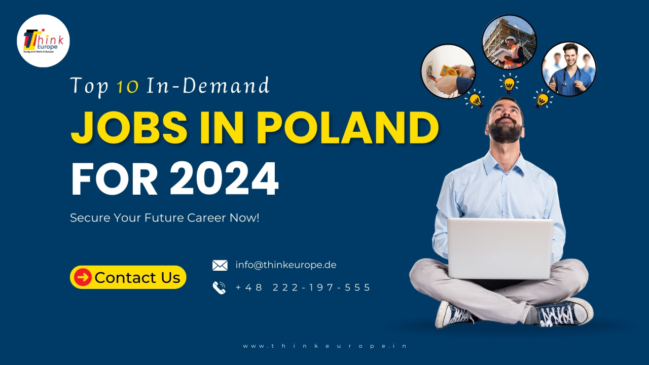 Top 10 In-Demand Jobs in Poland for 2024: Secure Your Future Career Now!