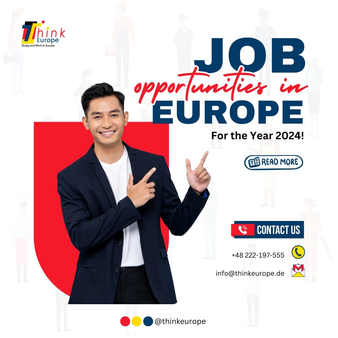 Explore the latest job opportunities in Europe for the year 2024