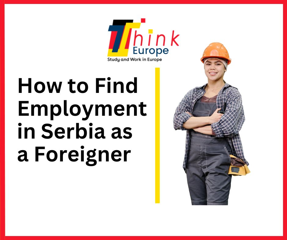 how-to-find-employment-in-serbia-as-a-foreigner