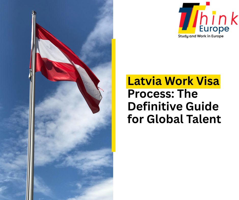 latvia-work-visa-process-the-definitive-guide-for-global-talent
