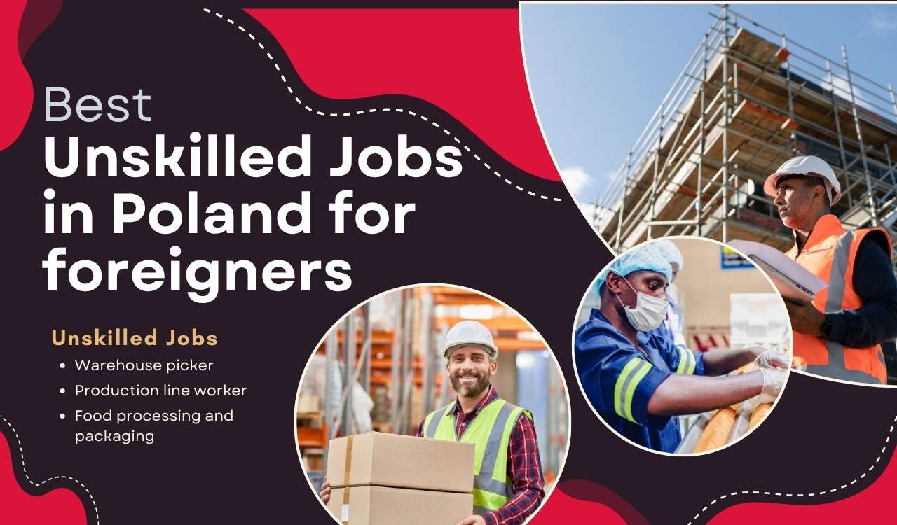 Best Unskilled Jobs in Poland for Foreigners: A clear Practical Guide Best Unskilled Jobs in Poland for Foreigners: A clear Practical Guide
